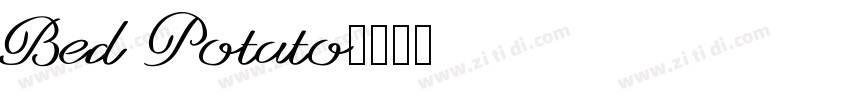 Bed Potato字体转换